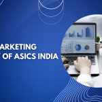 Digital Marketing Strategy of ASICS India: Boosting Brand Awareness and Driving Success