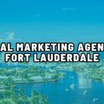 Boosting Success: Fort Lauderdale’s Top Digital Marketing Agencies
