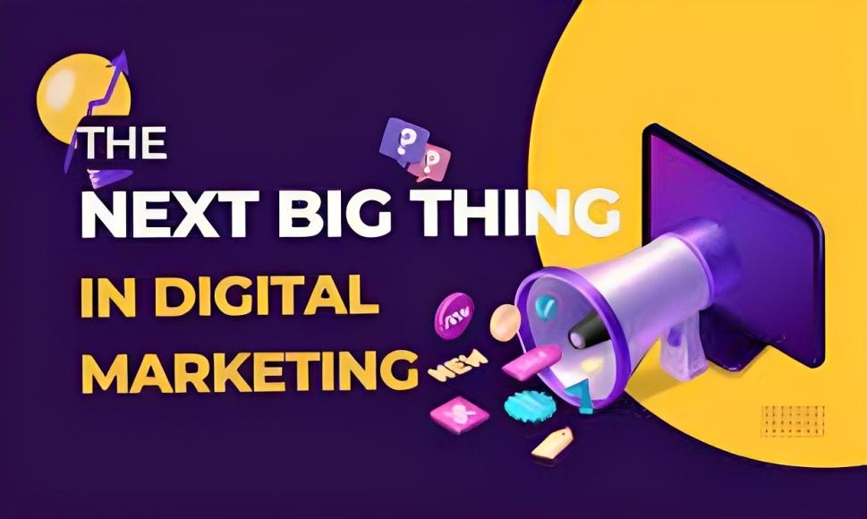 The Next Big Thing in Digital Marketing Training