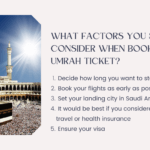 What factors should you consider when booking an Umrah ticket?
