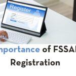 Importance of FSSAI Registration