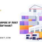 What is the Purpose of Asset Management Software?