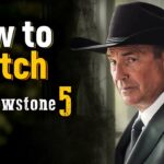 Navigating the Yellowstone Season 5 Viewing Experience