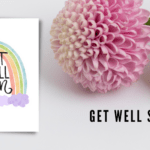 How Get Well Soon Cards Contribute to Healing