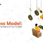 D2C Business Model: Understanding The Basics and Tips To Start