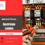 MM Electrical A Reliable Electrician London Provider Best Solution
