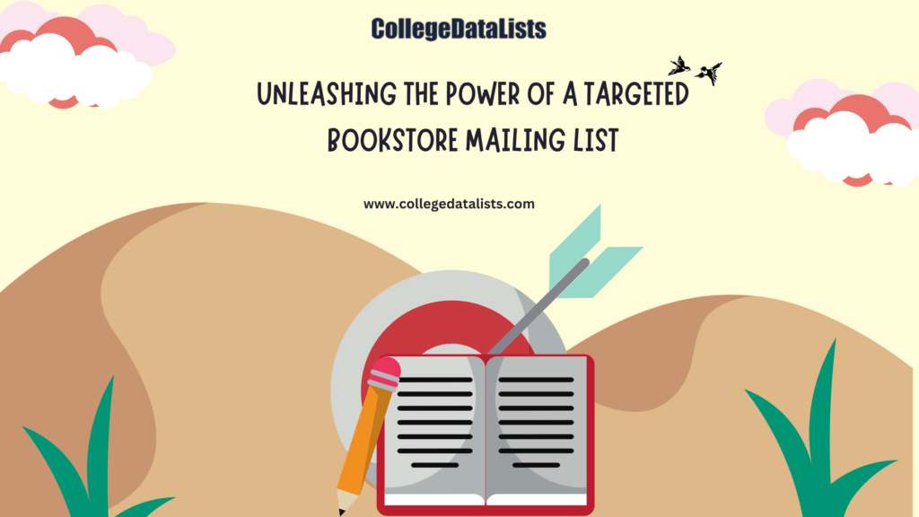 Unleashing the Power of a Targeted Bookstore Mailing List