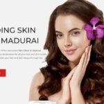 Your Ultimate Guide to Choosing a Skin Care Clinic in Madurai