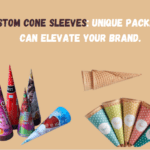 Custom Cone Sleeves: Unique packaging can elevate your brand.