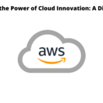 Unleashing the Power of Cloud Innovation: A Dive into AWS