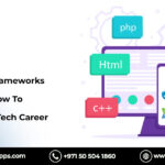 Top Website Frameworks You Should Know To Advance Your Tech Career